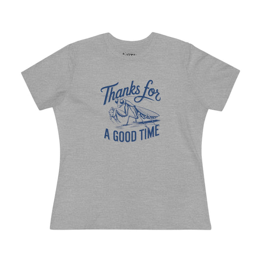 Praying Mantis Women's Graphic Tee, Casual Cotton Shirt, Thanks for a Good Time Tee, Gift for Friends, Funny T-Shirt, Everyday Wear
