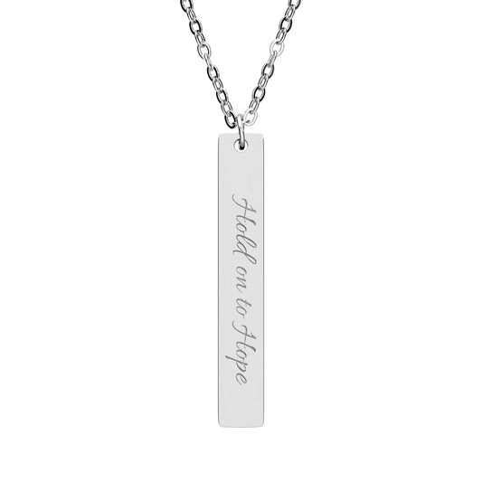 Hold on to Hope Engraved Vertical Bar Necklace – Inspirational Pendant