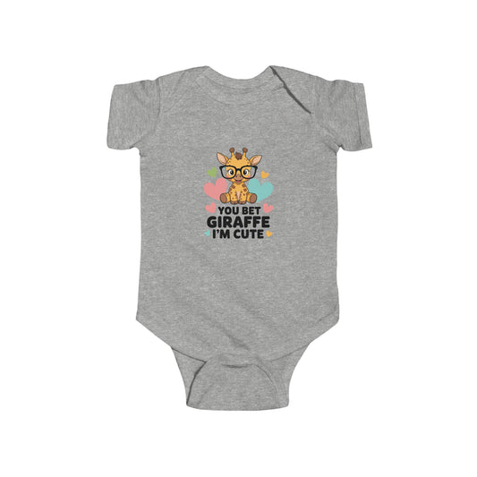 Giraffe Infant Bodysuit - You Bet Giraffe I'm Cute Onesie, Adorable Baby Outfit, Cute Baby Gift, Newborn Clothes, Toddler Apparel, Birthday Gift, Baby Shower Gift