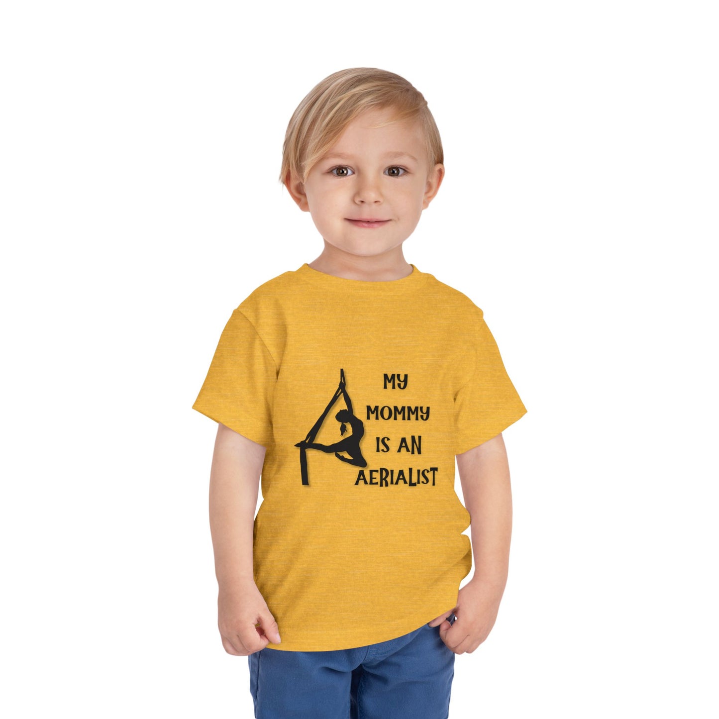 My Mommy is an Aerialist Toddler T-shirt, Aerial Silks