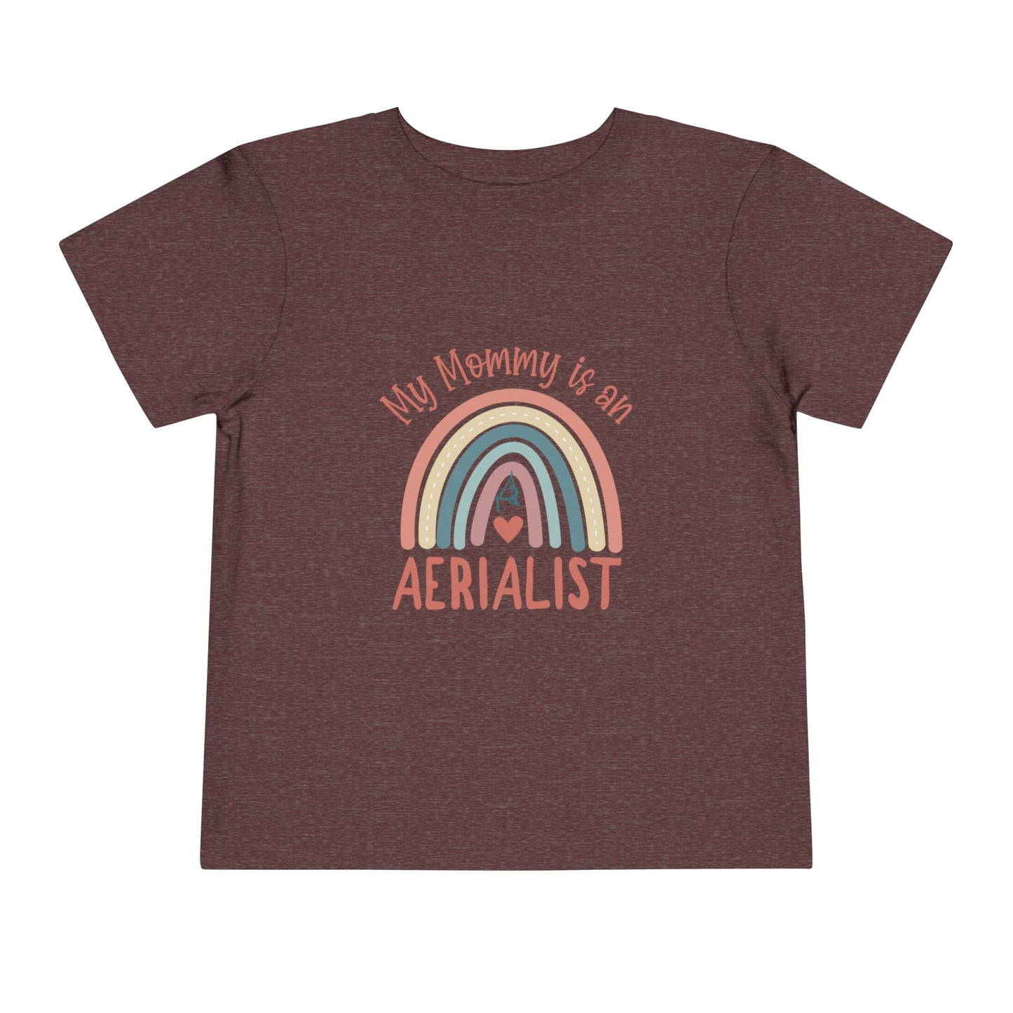 My Mommy is an Aerialist Toddler T-shirt, Aerial Silks