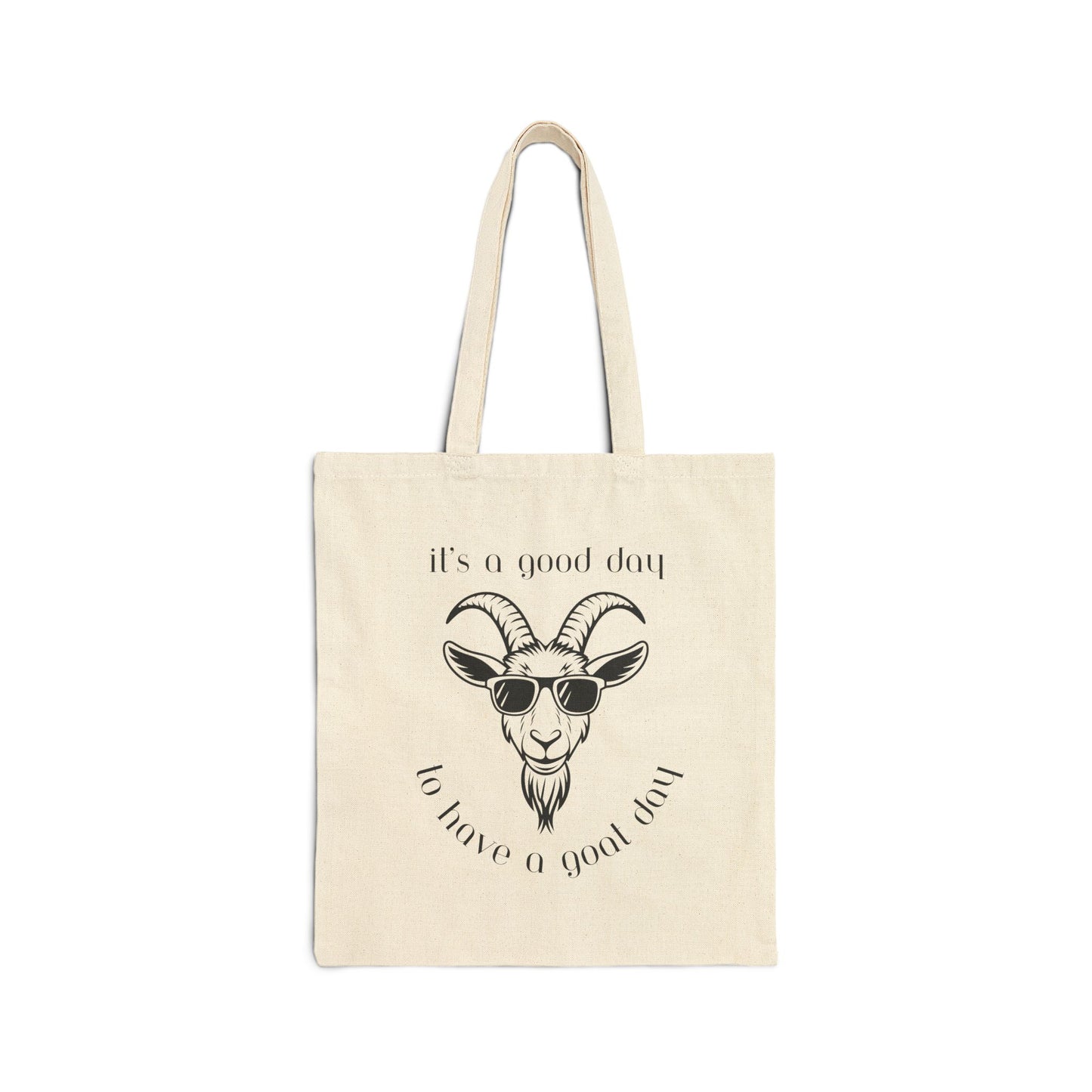 It's a Good Day to Have a Goat Day, Cool Goat Tote Bag, Eco-Friendly Shopping Bag, Funny Gift for Animal Lovers, Perfect for Everyday Use