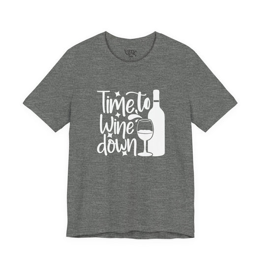 Wine Down Relaxed Tee