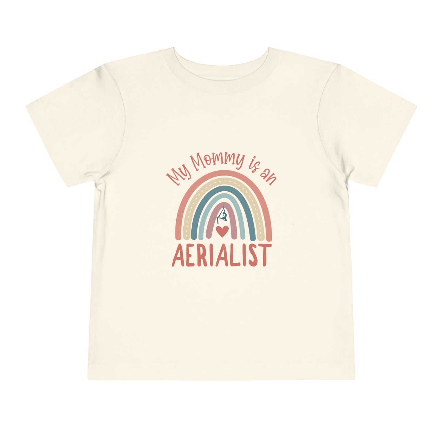 My Mommy is an Aerialist Toddler T-shirt, Aerial Silks