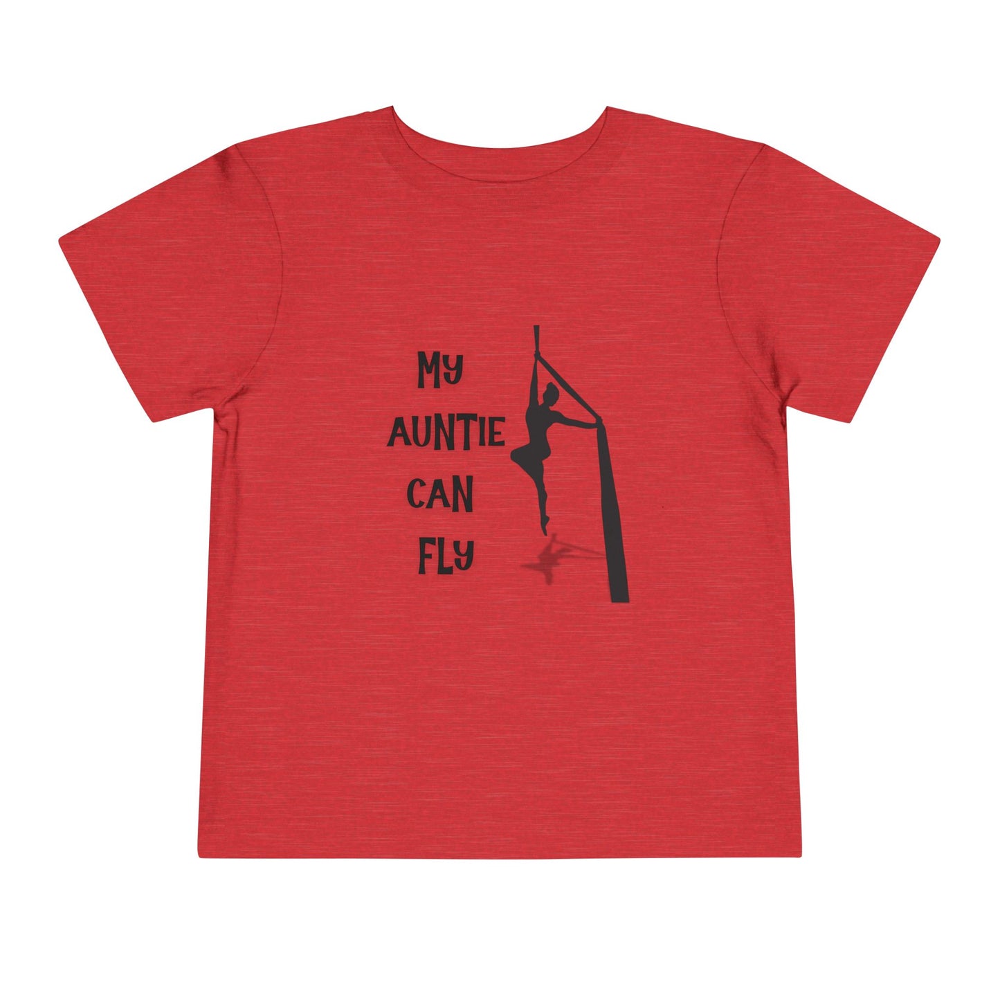 My Auntie Can Fly Aerialist Auntie Gift Toddler T-Shirt