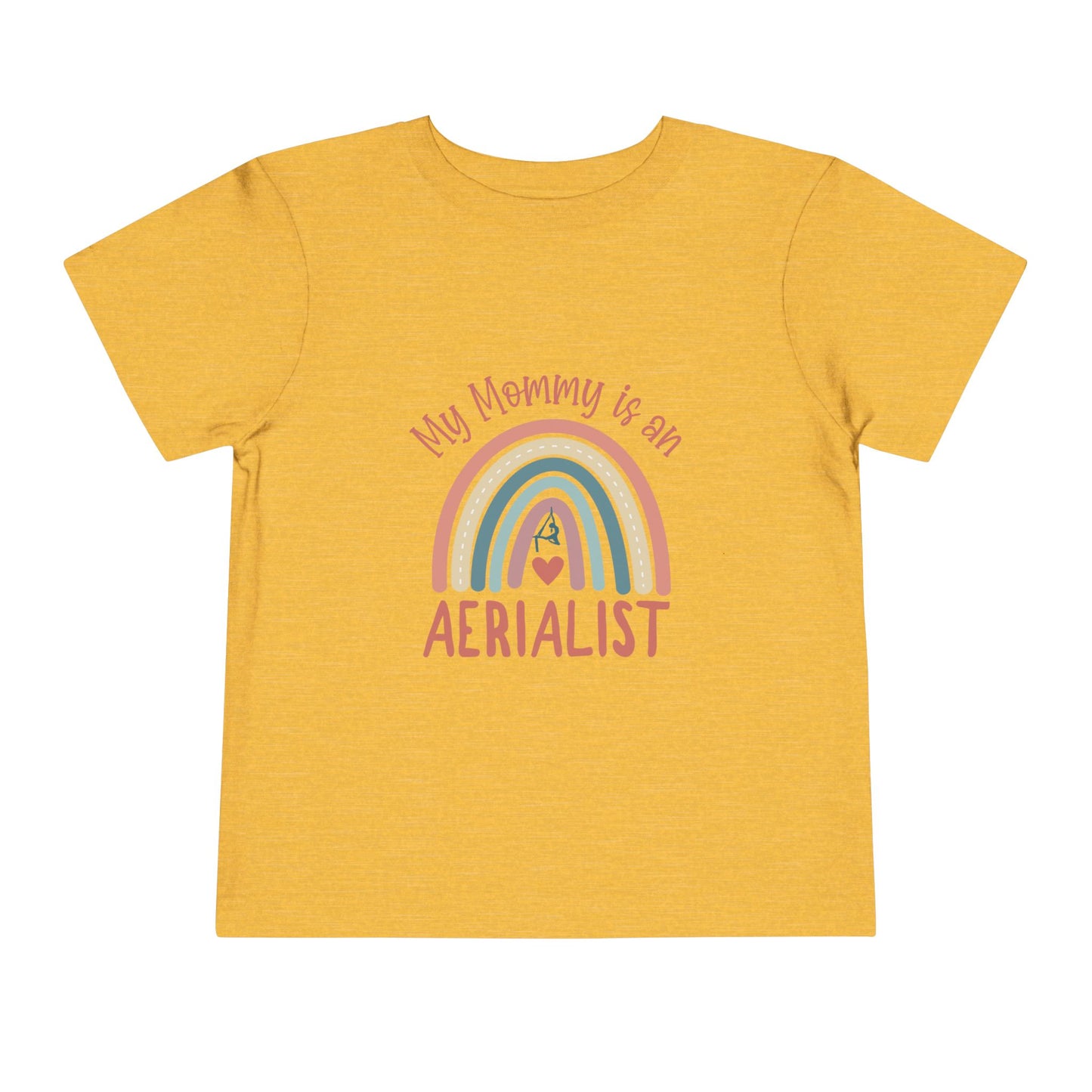 My Mommy is an Aerialist Toddler T-shirt, Aerial Silks