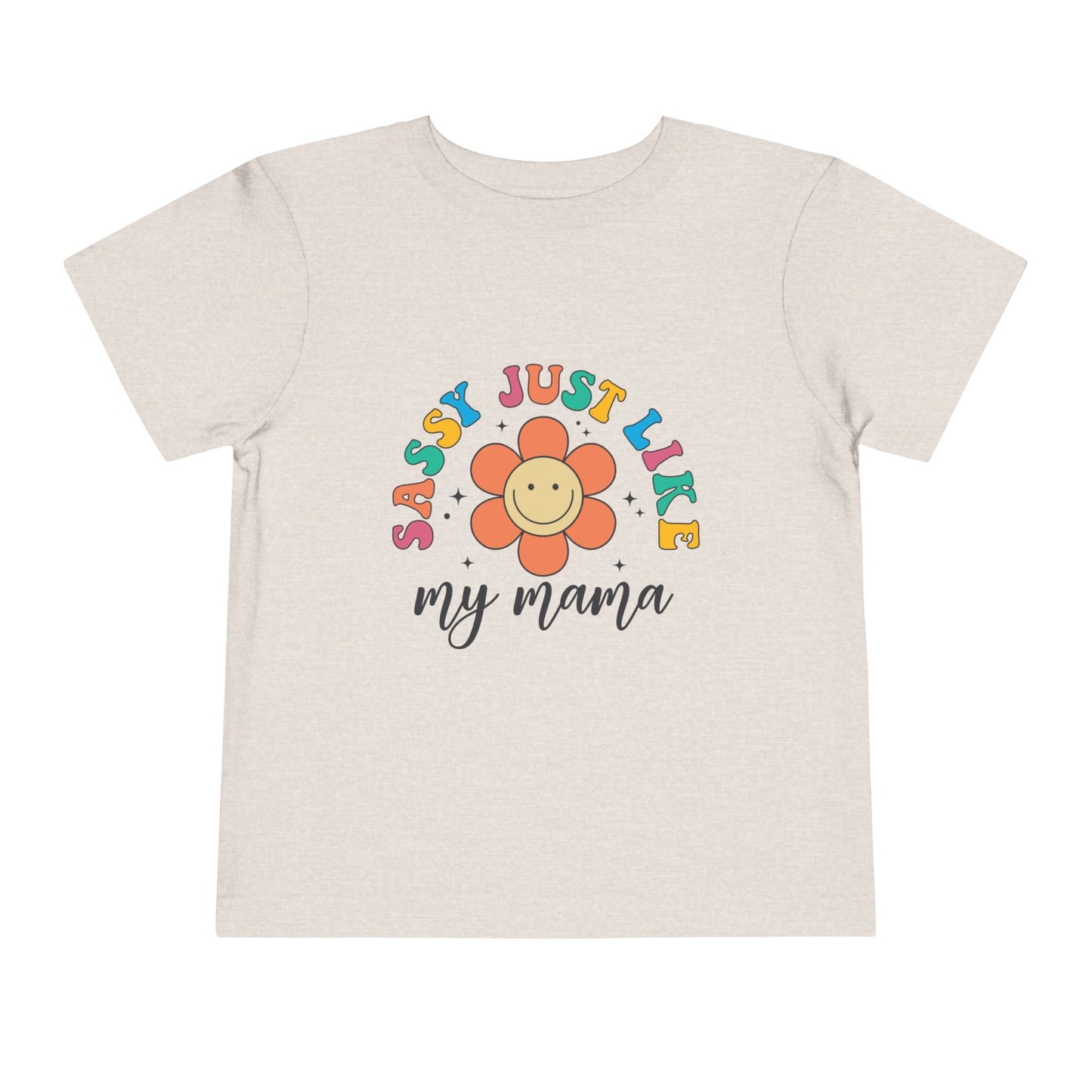 Sassy Like My Mama Toddler Tee - Just Like My Mama, Cute Kids Shirt, Summer Outfit, Birthday Gift, Family Matching