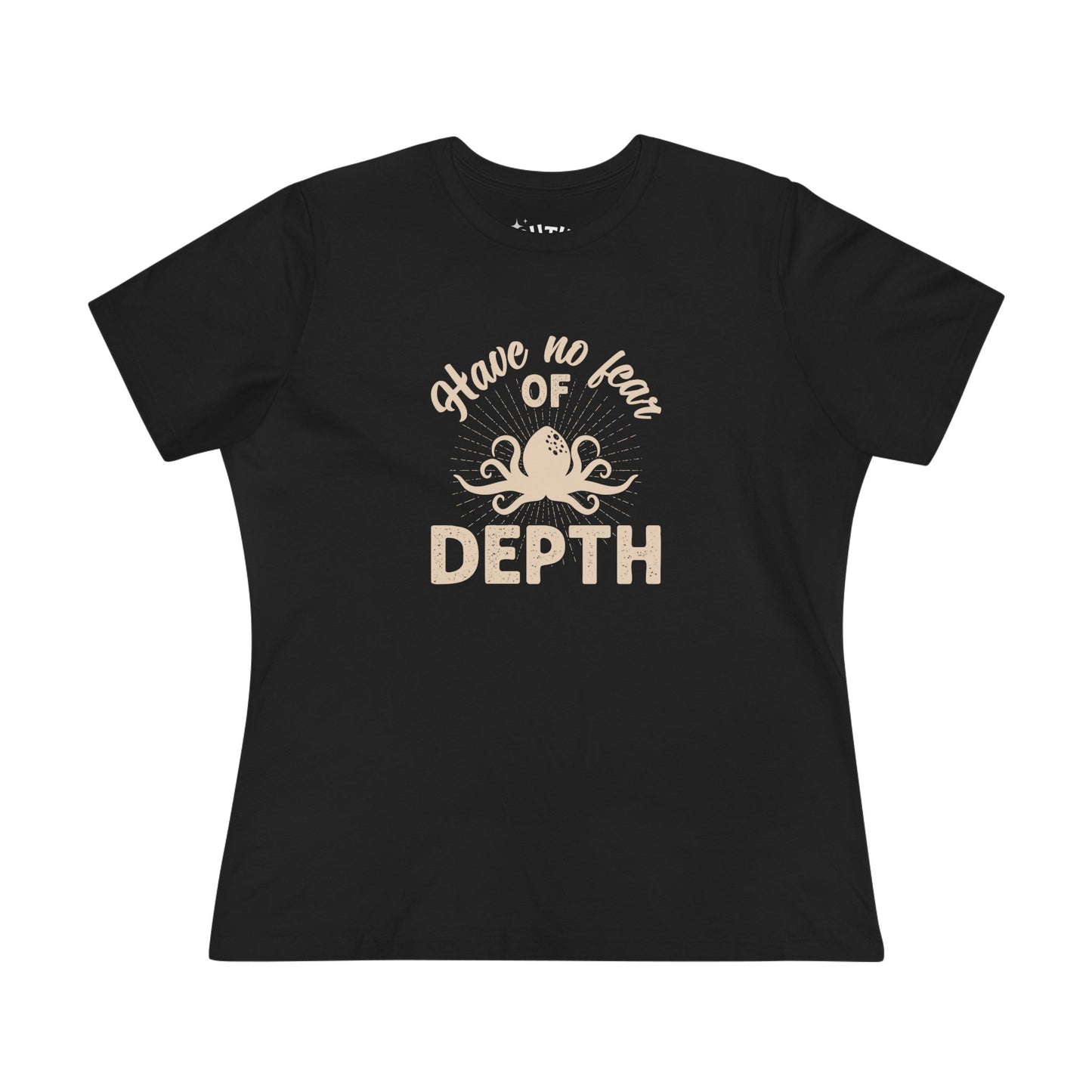 Octopus Women's Cotton Tee, Motivational Graphic T-Shirt for Brave, Strong Women