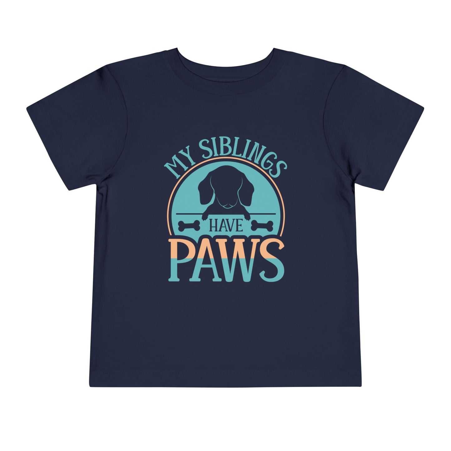 My Siblings Have Paws Toddler Tee - Cute Dog Lover Shirt