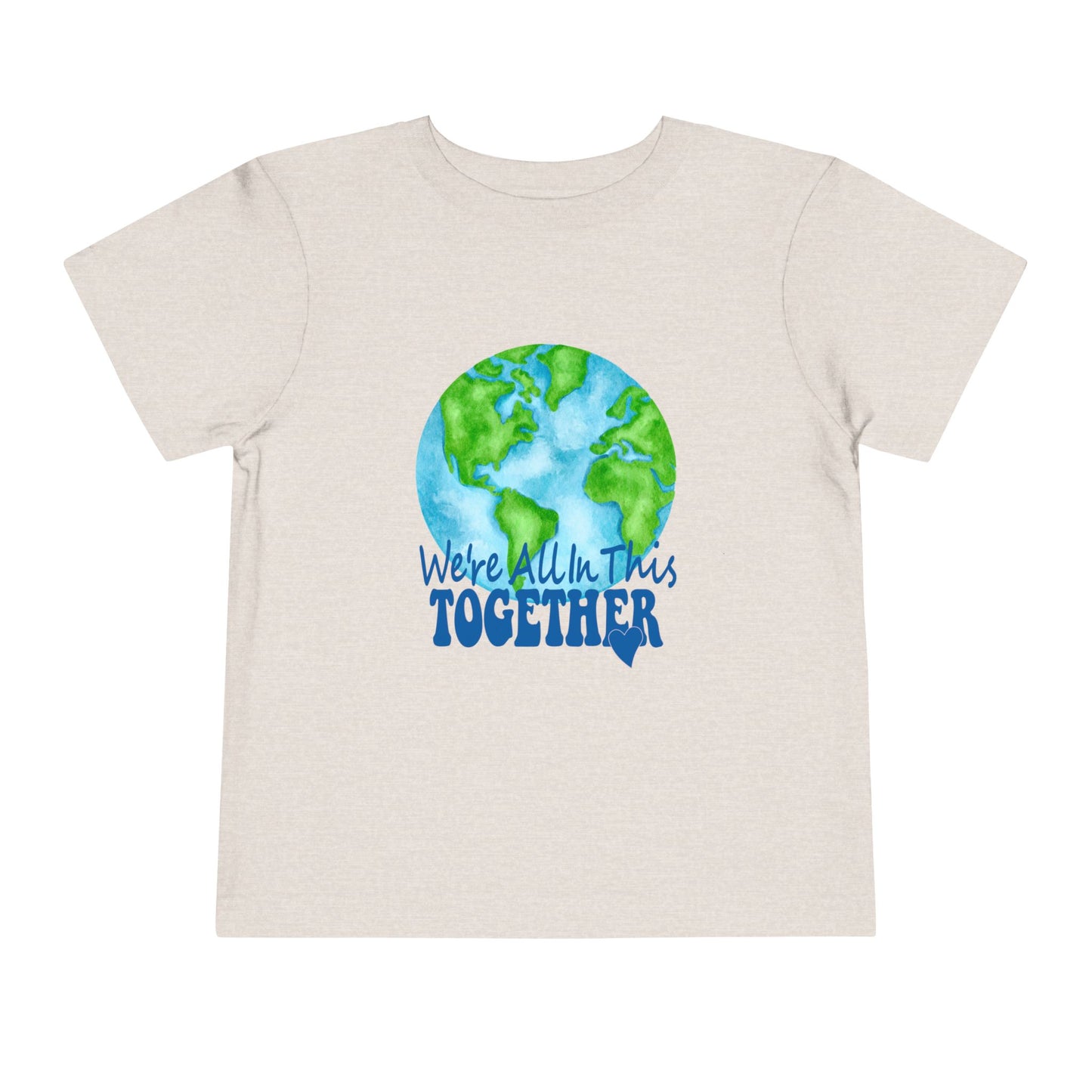 Earth-Themed Toddler Tee - "We're All in This Together" Short Sleeve Shirt, Kids' Eco-Friendly Apparel, Gifts, Earth Day, Playtime Wear