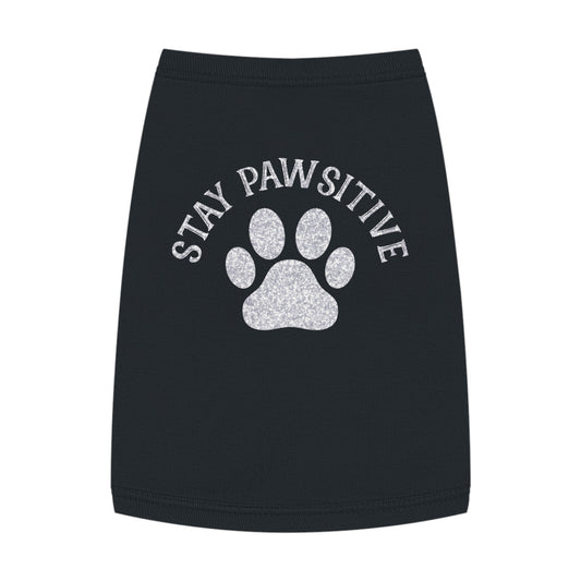 Stay Pawsitive Adorable Pet Tank Top, Cute Dog Apparel, Stay Pawsitive Shirt, Pet Clothing, Dog Lover Gift, Summer Pet Wear