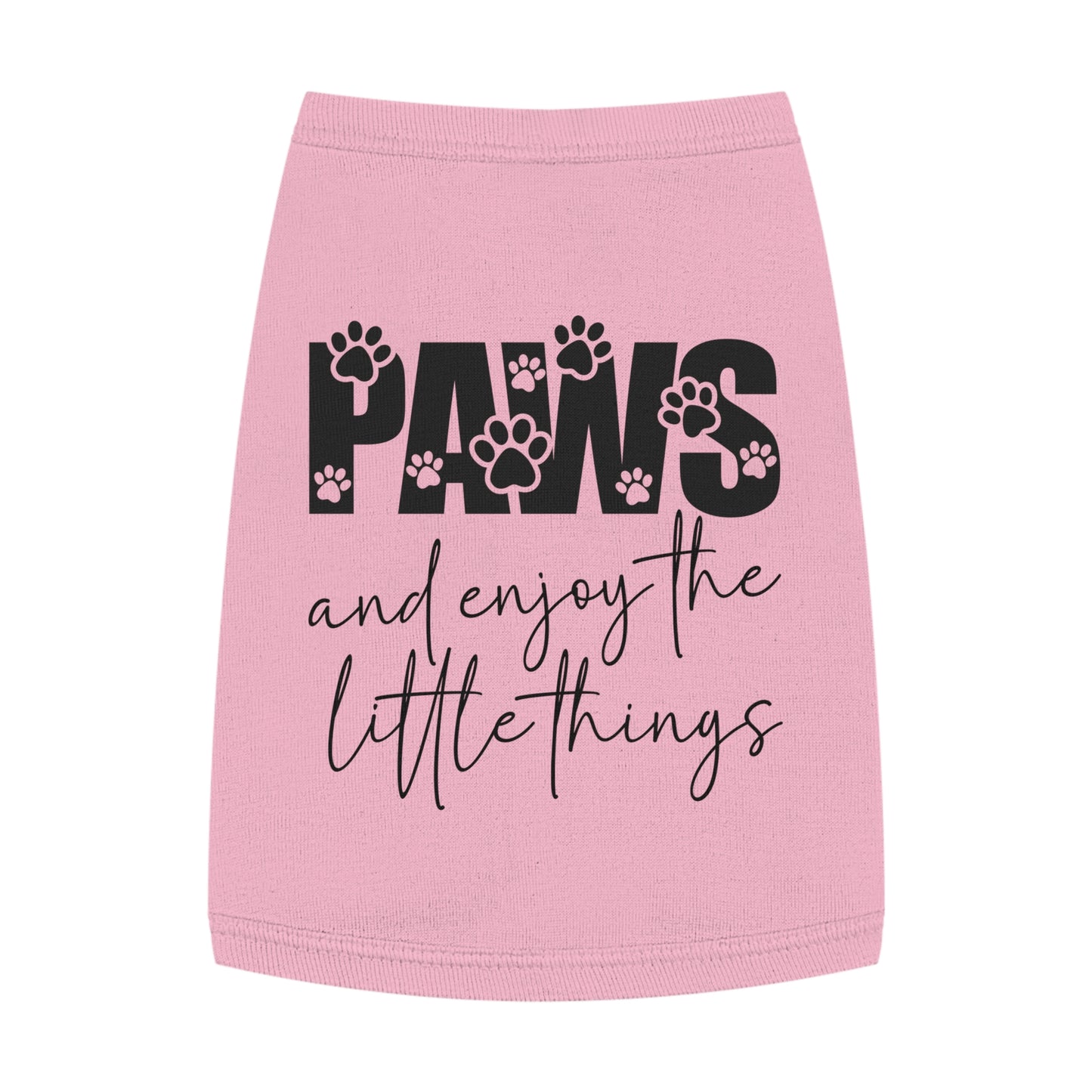 Paws and Enjoy the Little Things Pet Tank Top