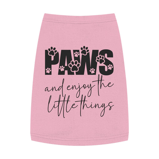 Paws and Enjoy the Little Things Pet Tank Top