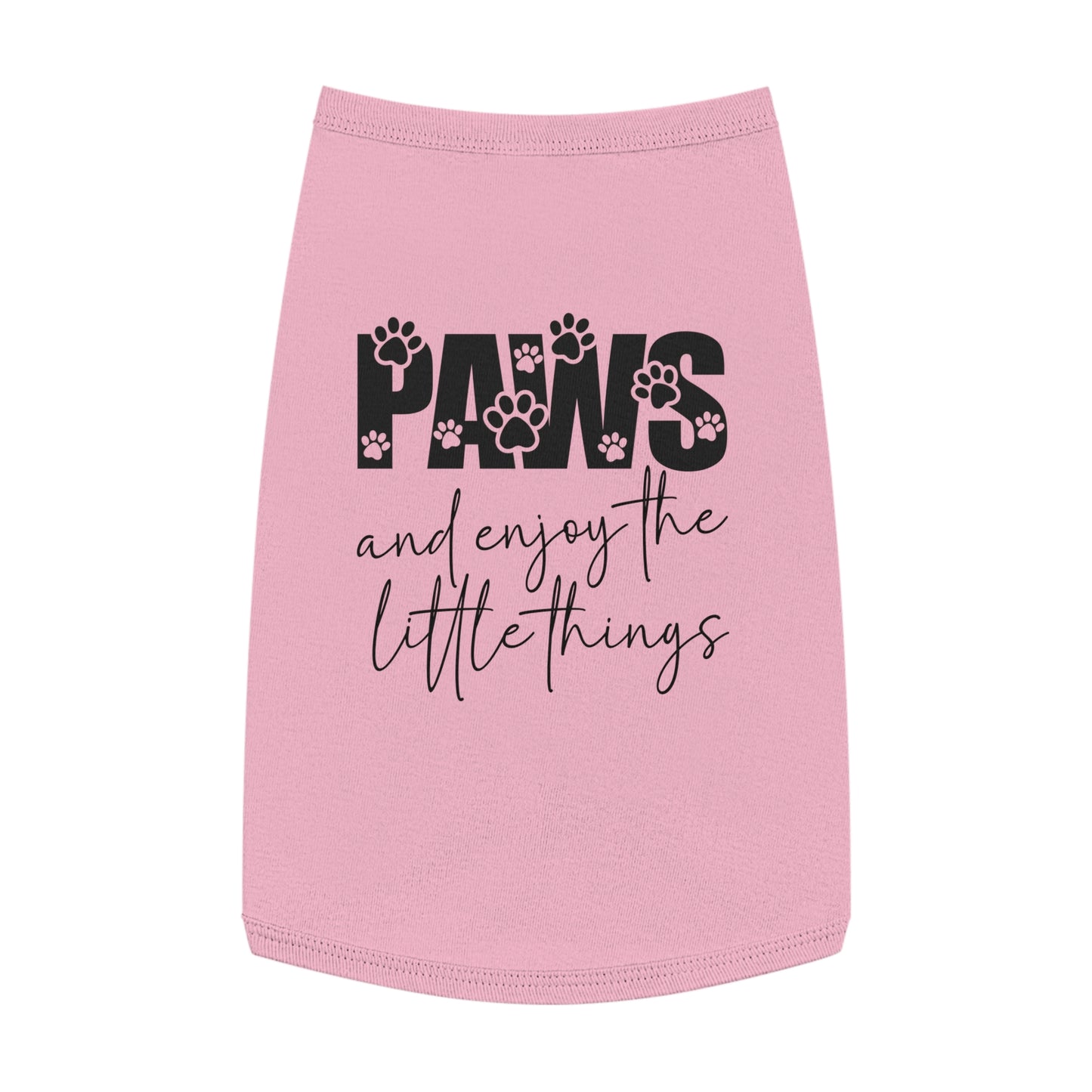 Paws and Enjoy the Little Things Pet Tank Top