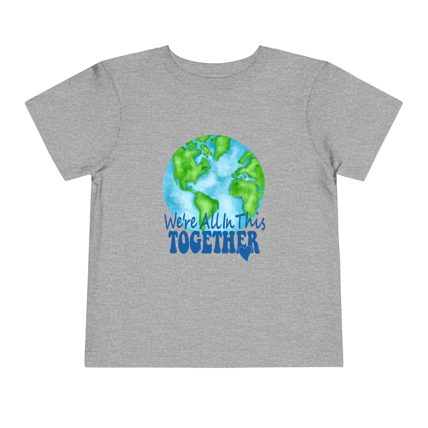 Earth-Themed Toddler Tee - "We're All in This Together" Short Sleeve Shirt, Kids' Eco-Friendly Apparel, Gifts, Earth Day, Playtime Wear