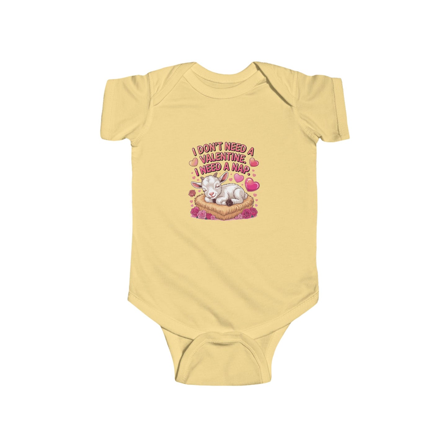 "I Don't Need Valentine I Need A Nap" Baby Goat Onesie