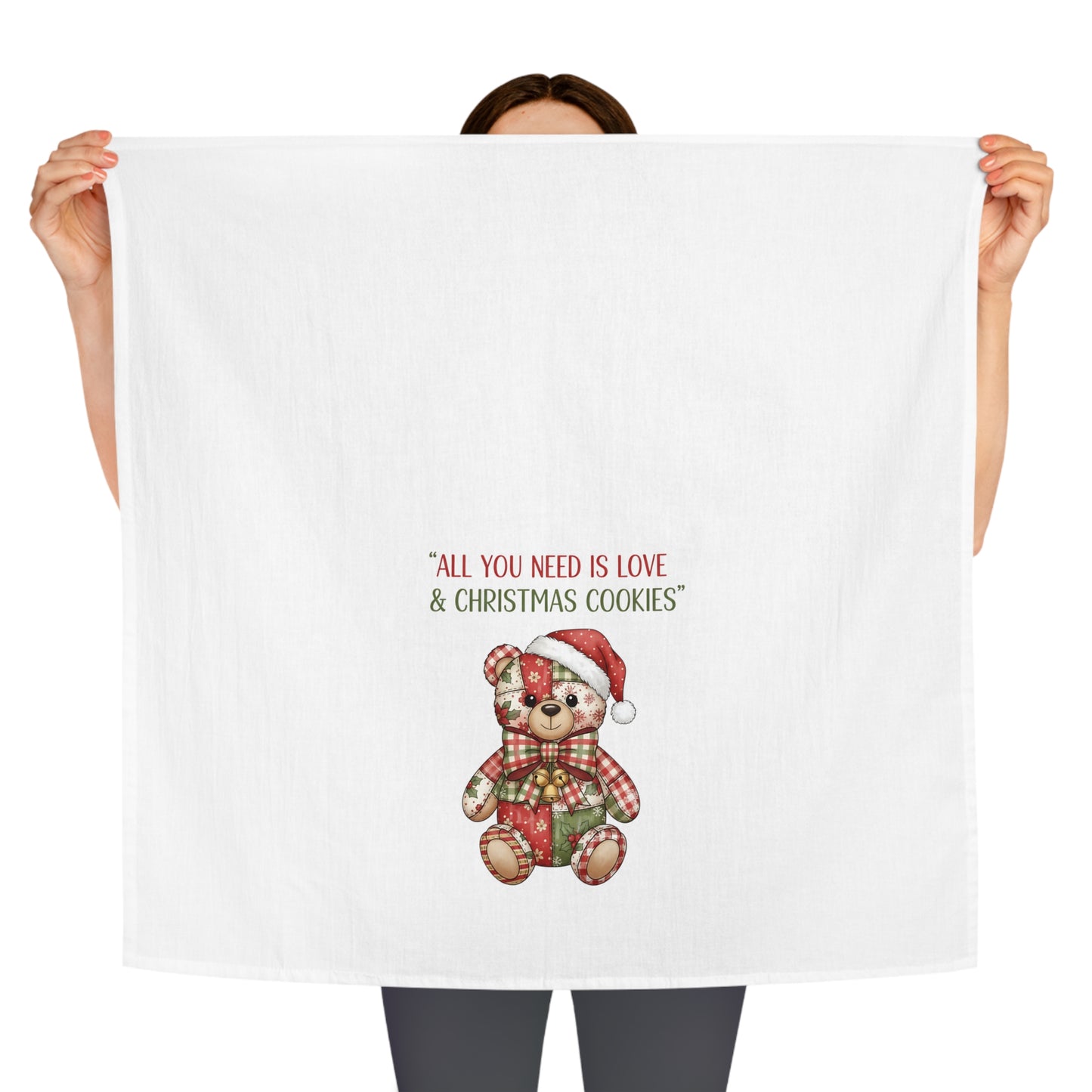 Christmas Teddy Tea Towel — "All You Need Is Love & Christmas Cookies"