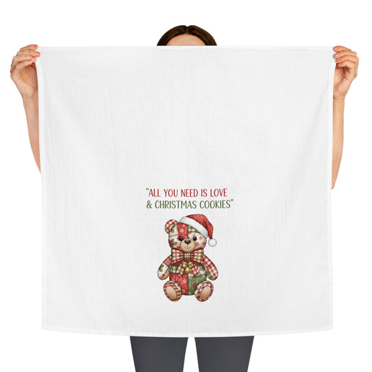 Christmas Teddy Tea Towel — "All You Need Is Love & Christmas Cookies"