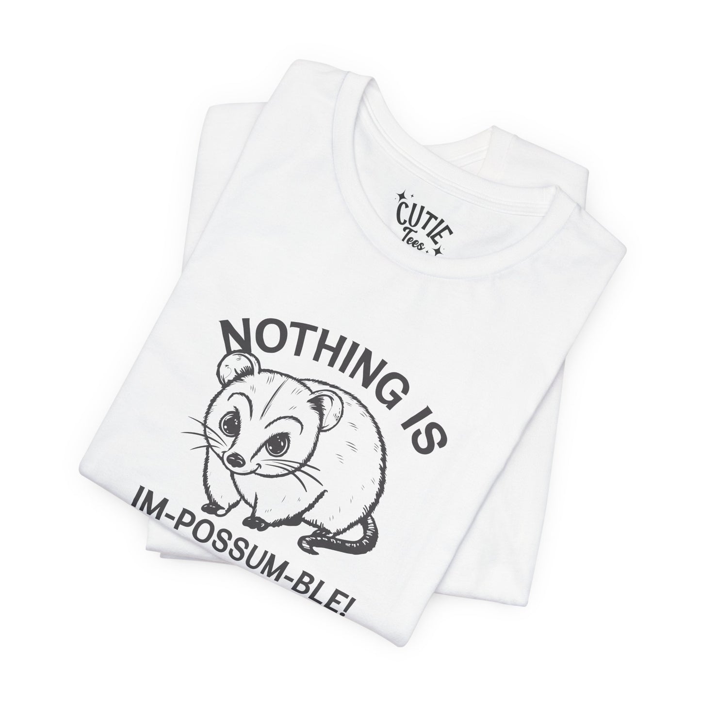 Possum Inspirational Tee - Im-Possum-Ble Unisex Jersey Tee – Cute Animal Humor Shirt for Gifts, Casual Wear, Birthdays, Animal Lovers, Celebrations