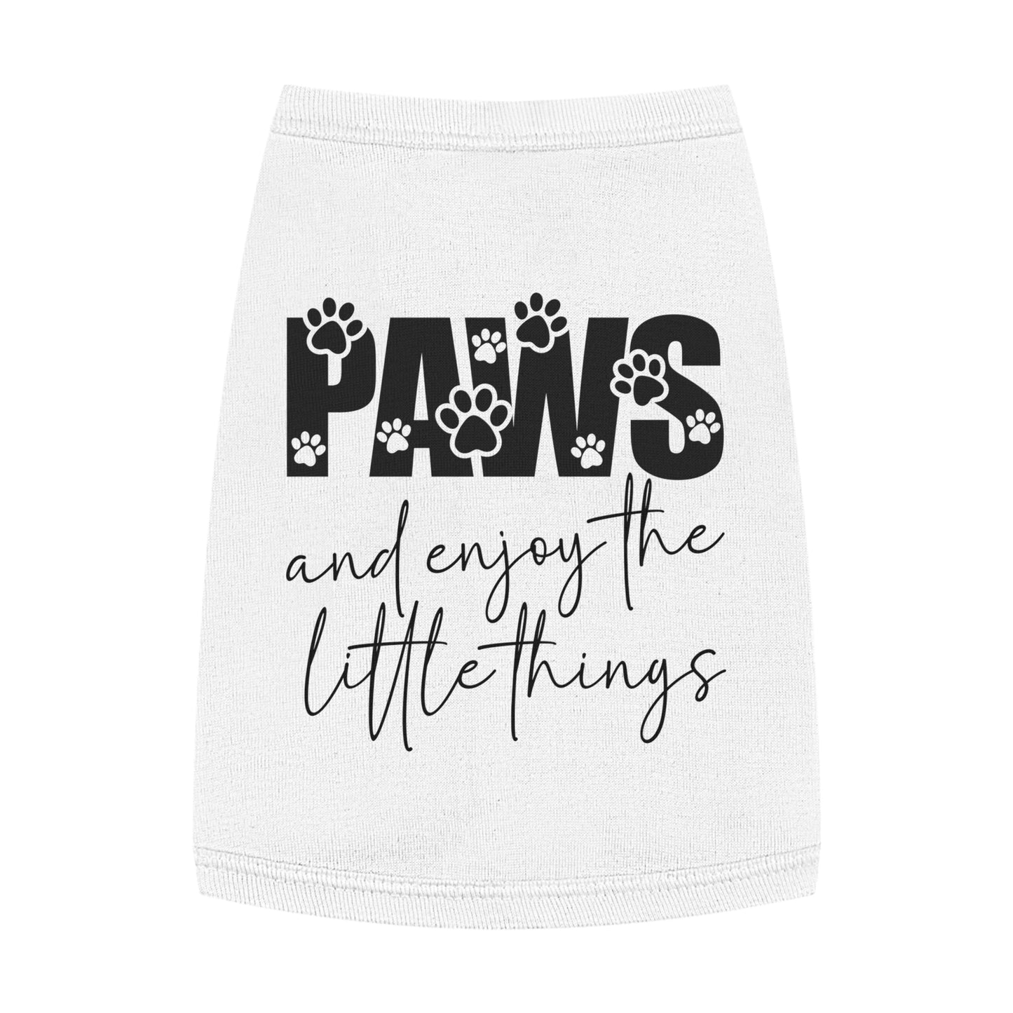 Paws and Enjoy the Little Things Pet Tank Top