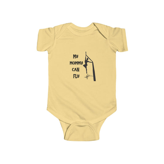 My Mommy Can Fly Aerialist Mom Infant Bodysuit - Circus Baby Onesie