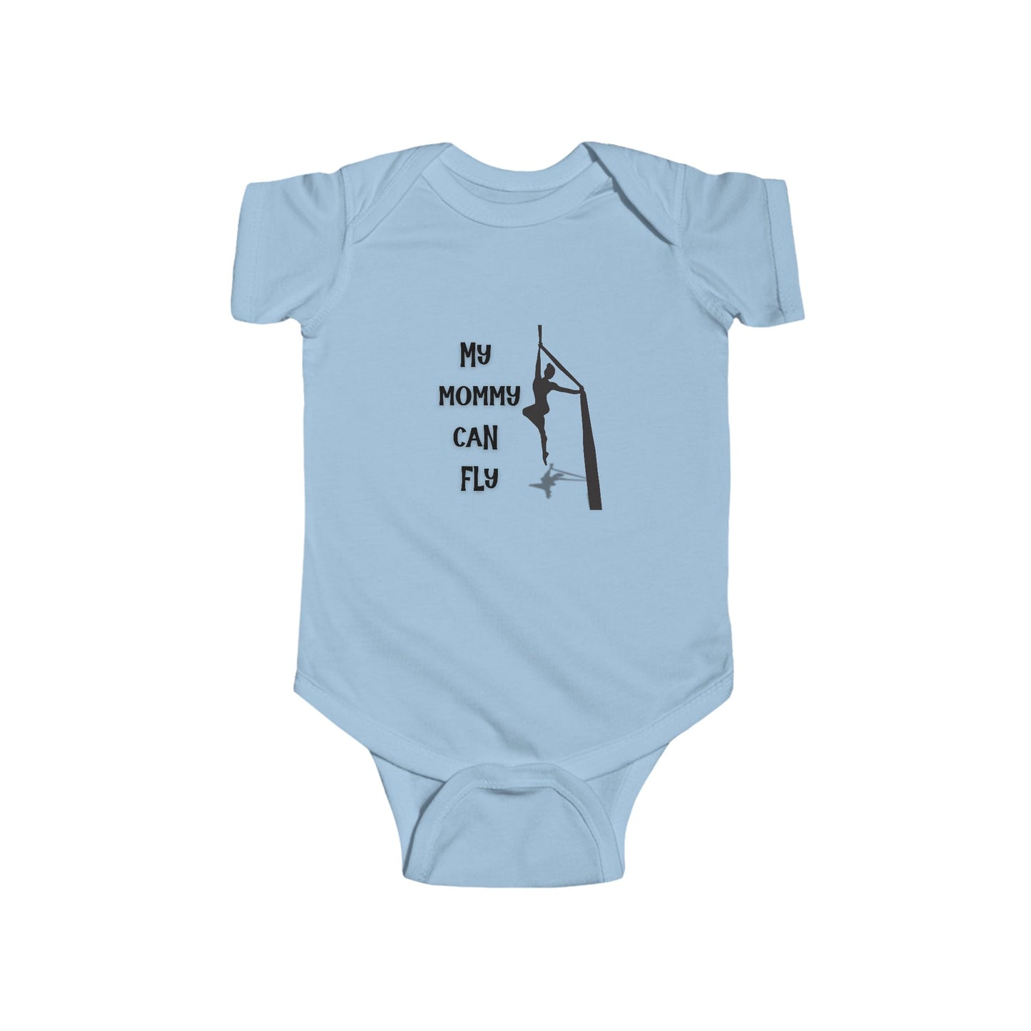My Mommy Can Fly Aerialist Mom Infant Bodysuit - Circus Baby Onesie