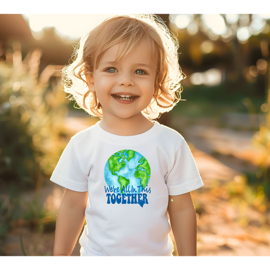 Earth-Themed Toddler Tee - "We're All in This Together" Short Sleeve Shirt, Kids' Eco-Friendly Apparel, Gifts, Earth Day, Playtime Wear