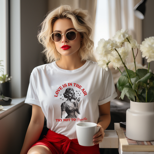 Love Is in the Air, Try Not to Breathe Vintage Gas Mask Design Tee