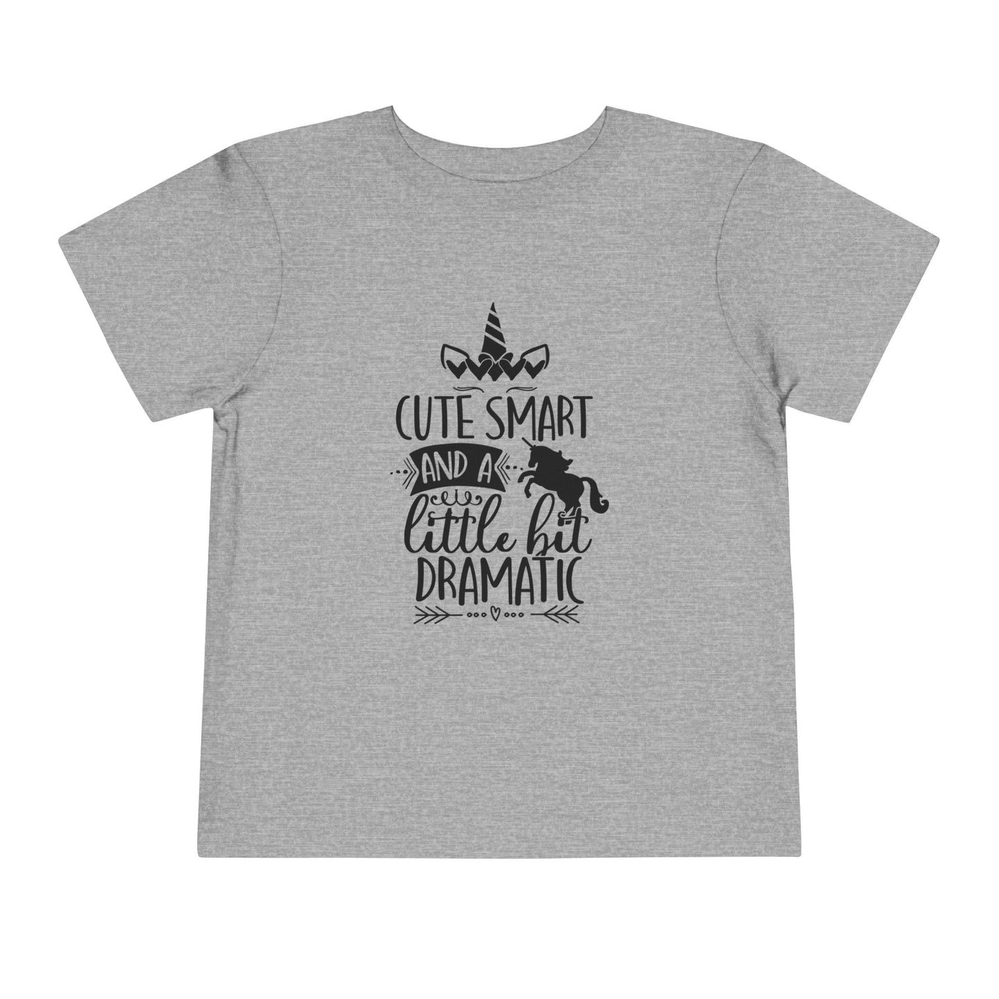 Cute, Smart, and a Little Bit Dramatic Toddler Tee - Funny Kids Tee