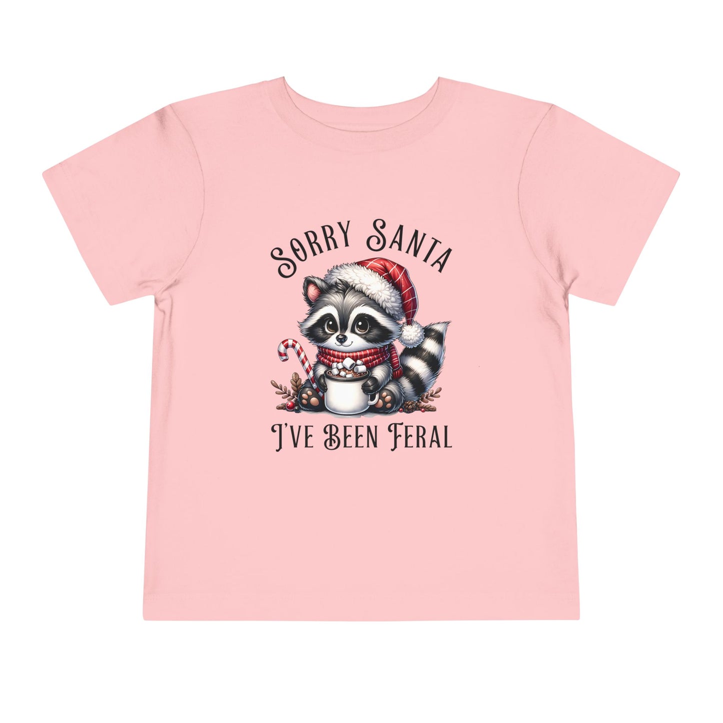 Sorry Santa, I've Been Feral Raccoon Toddler T-Shirt, Cute Christmas Tee, Holiday Gift for Kids, Funny Toddler Shirt, Xmas Outfit, Feral Raccoon Tee