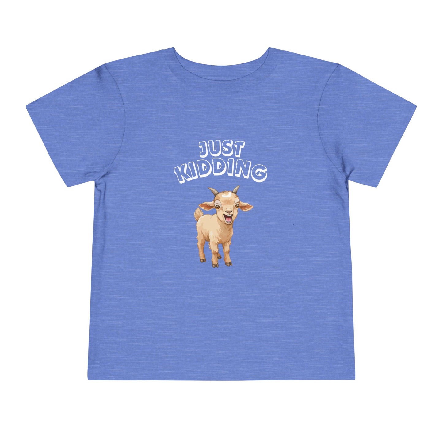 Just Kidding Baby Goat Pun Toddler Shirt with 25% of Proceeds to Goatlandia Farm Animal Sanctuary