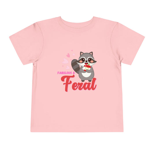 "Fabulous and Feral" Cute Baby Racoon and Hearts Toddler T-shirt