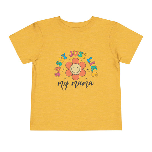Sassy Like My Mama Toddler Tee - Just Like My Mama, Cute Kids Shirt, Summer Outfit, Birthday Gift, Family Matching