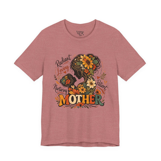 Mother Floral Silhouette Tee — Radiant Loving Nurturing Patient Mother's Day Shirt