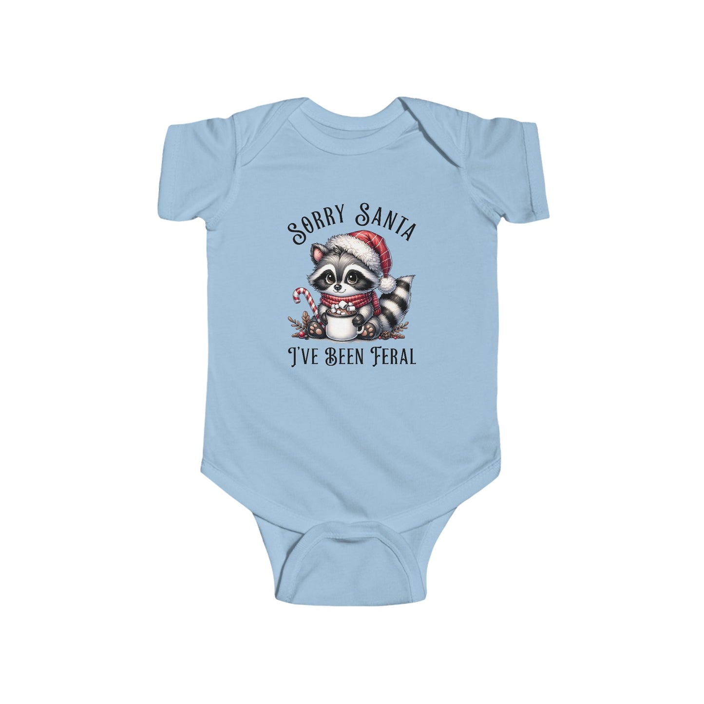Sorry Santa, I've Been Feral Baby Raccoon Funny Bodysuit, Christmas Outfit for Infants, Holiday Gift, Baby Shower Present, Cute Raccoon Design, Sorry Santa