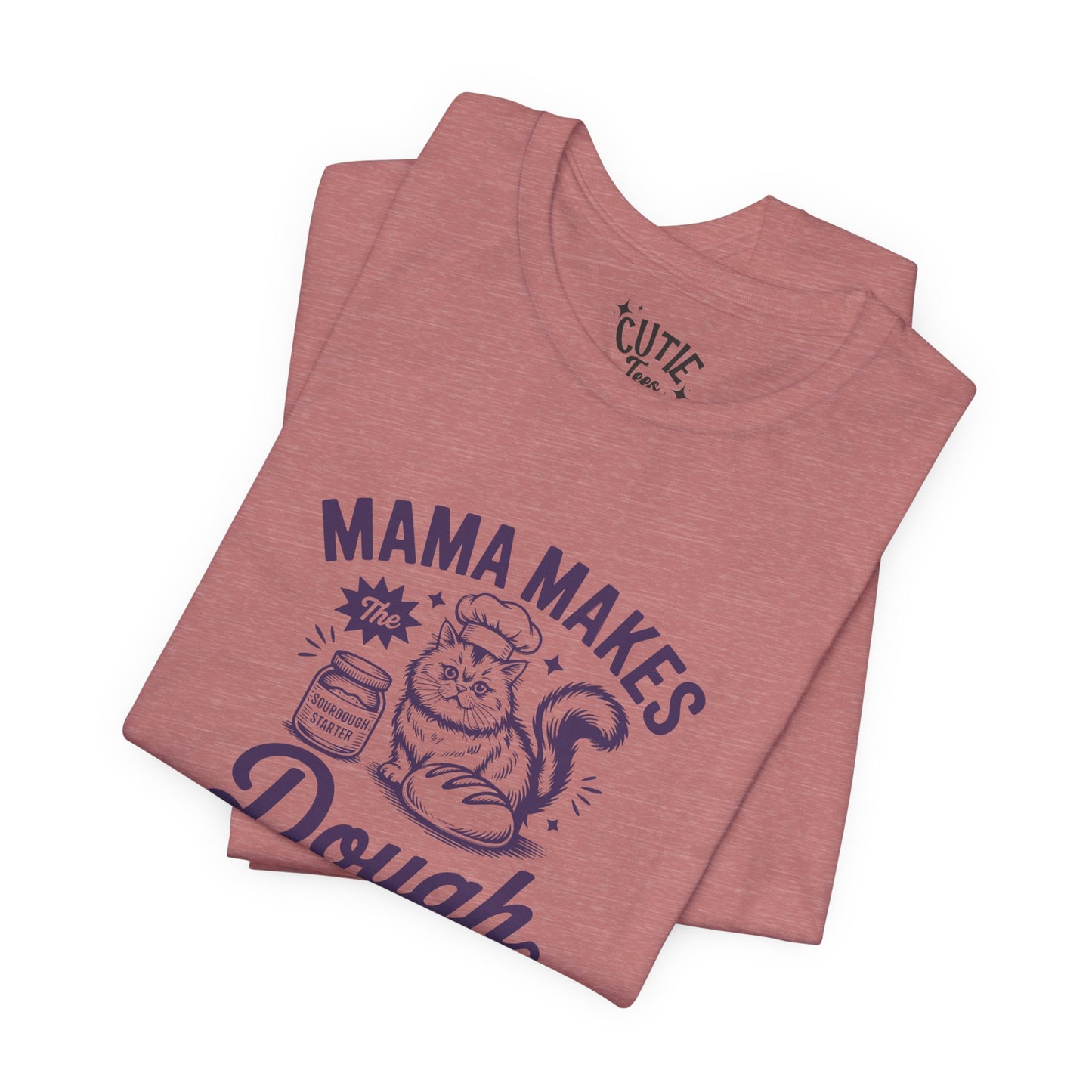 Mama Makes the Dough Cat T-Shirt | Fun Cooking Tee | Gift for Moms | Baking Shirt | Cute Foodie Apparel | Kitchen Lover's Gift