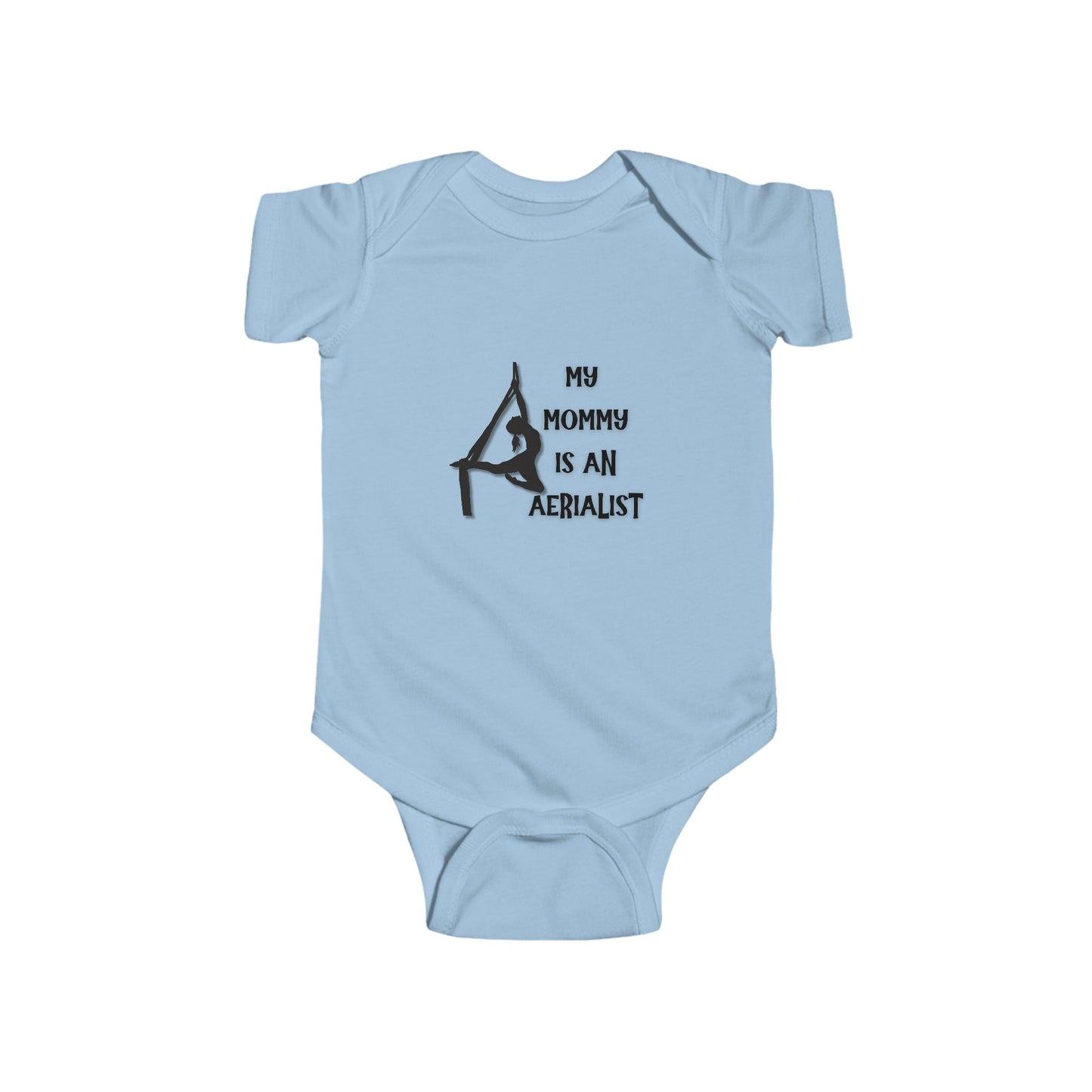 My Mommy Is An Aerialist Infant Bodysuit, Baby Shower Gift, Cute Baby Outfit, Newborn Essentials, Funny Baby Clothes, Infant Apparel