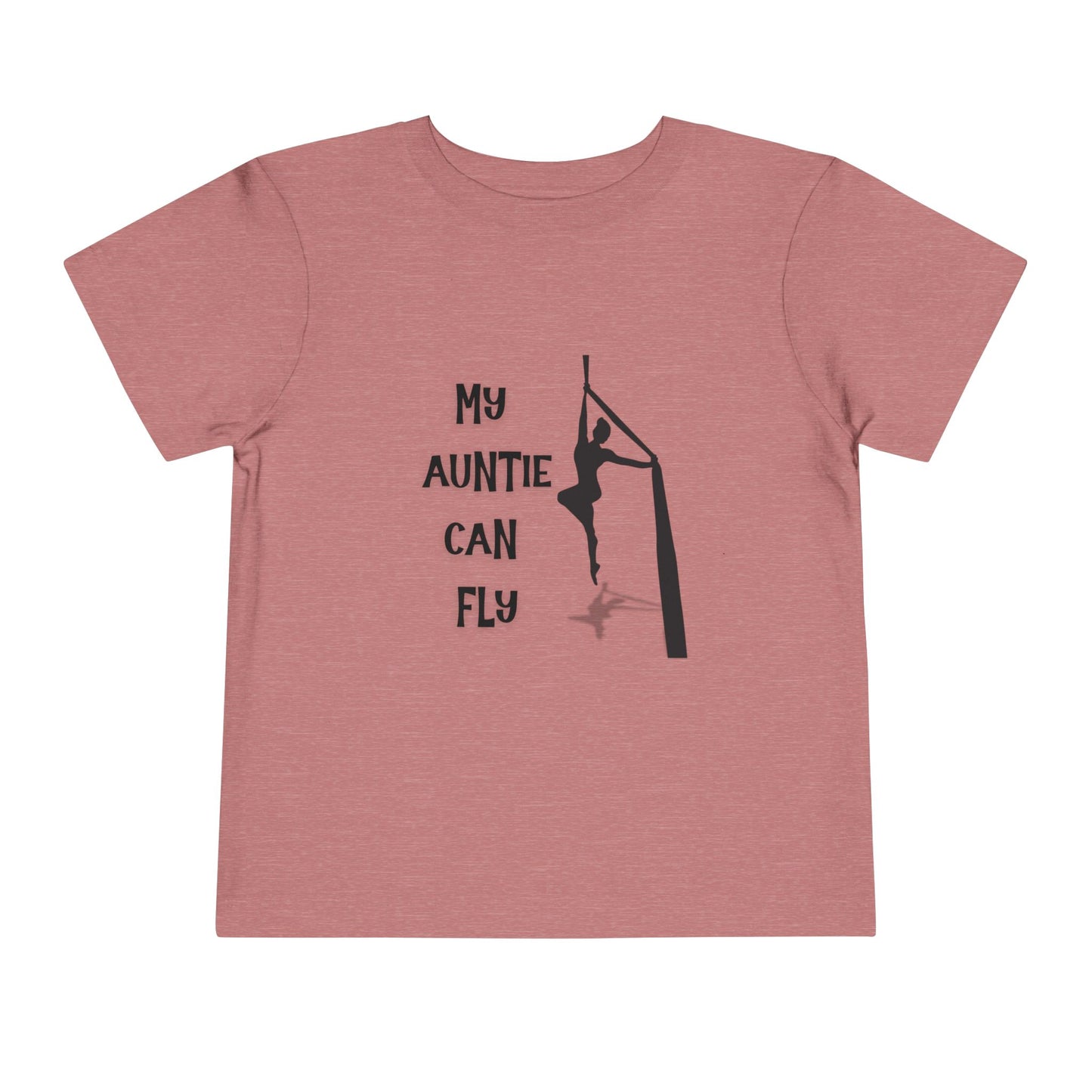 My Auntie Can Fly Aerialist Auntie Gift Toddler T-Shirt