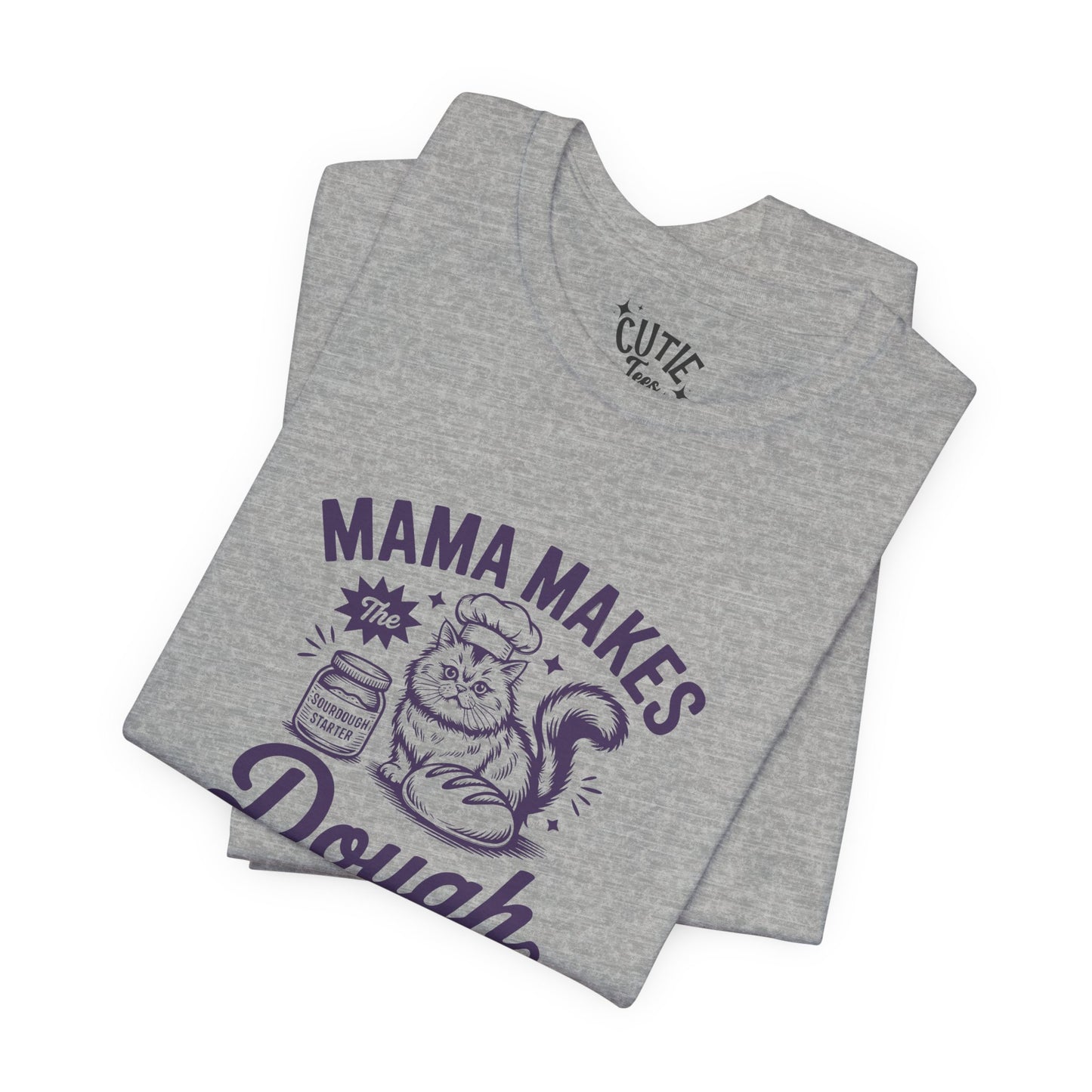 Mama Makes the Dough Cat T-Shirt | Fun Cooking Tee | Gift for Moms | Baking Shirt | Cute Foodie Apparel | Kitchen Lover's Gift