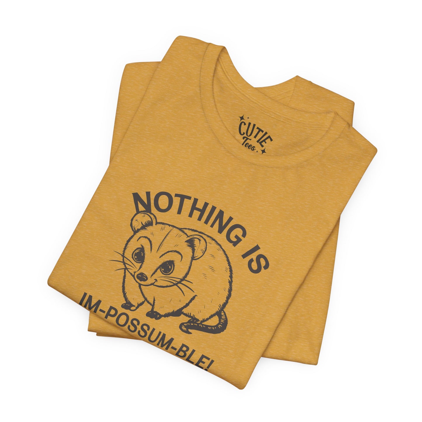 Possum Inspirational Tee - Im-Possum-Ble Unisex Jersey Tee – Cute Animal Humor Shirt for Gifts, Casual Wear, Birthdays, Animal Lovers, Celebrations
