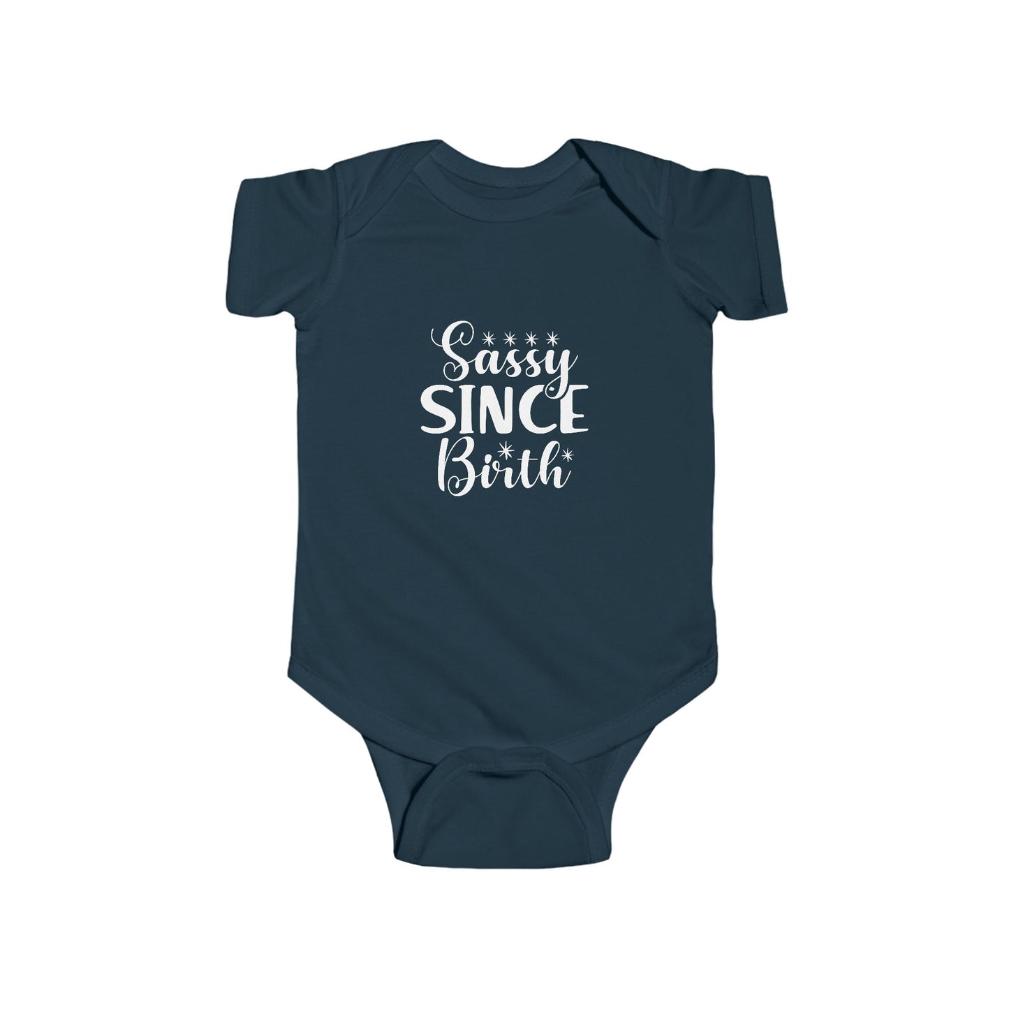 Sassy Since Birth Infant Bodysuit, Cute Baby Onesie, Newborn Gift, Baby Shower Outfit, Fun Toddler Wear, Adorable Baby Apparel