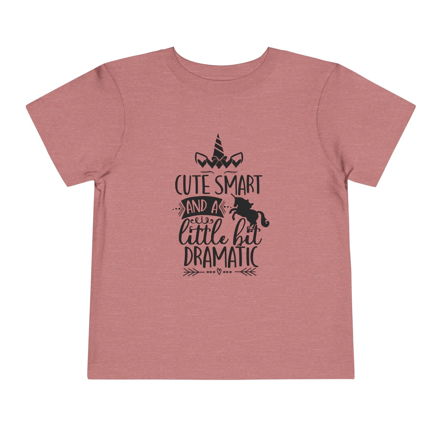 Cute, Smart, and a Little Bit Dramatic Toddler Tee - Funny Kids Tee