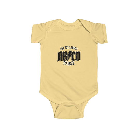 AB/CD Baby Onesie - For Tots about to Rock