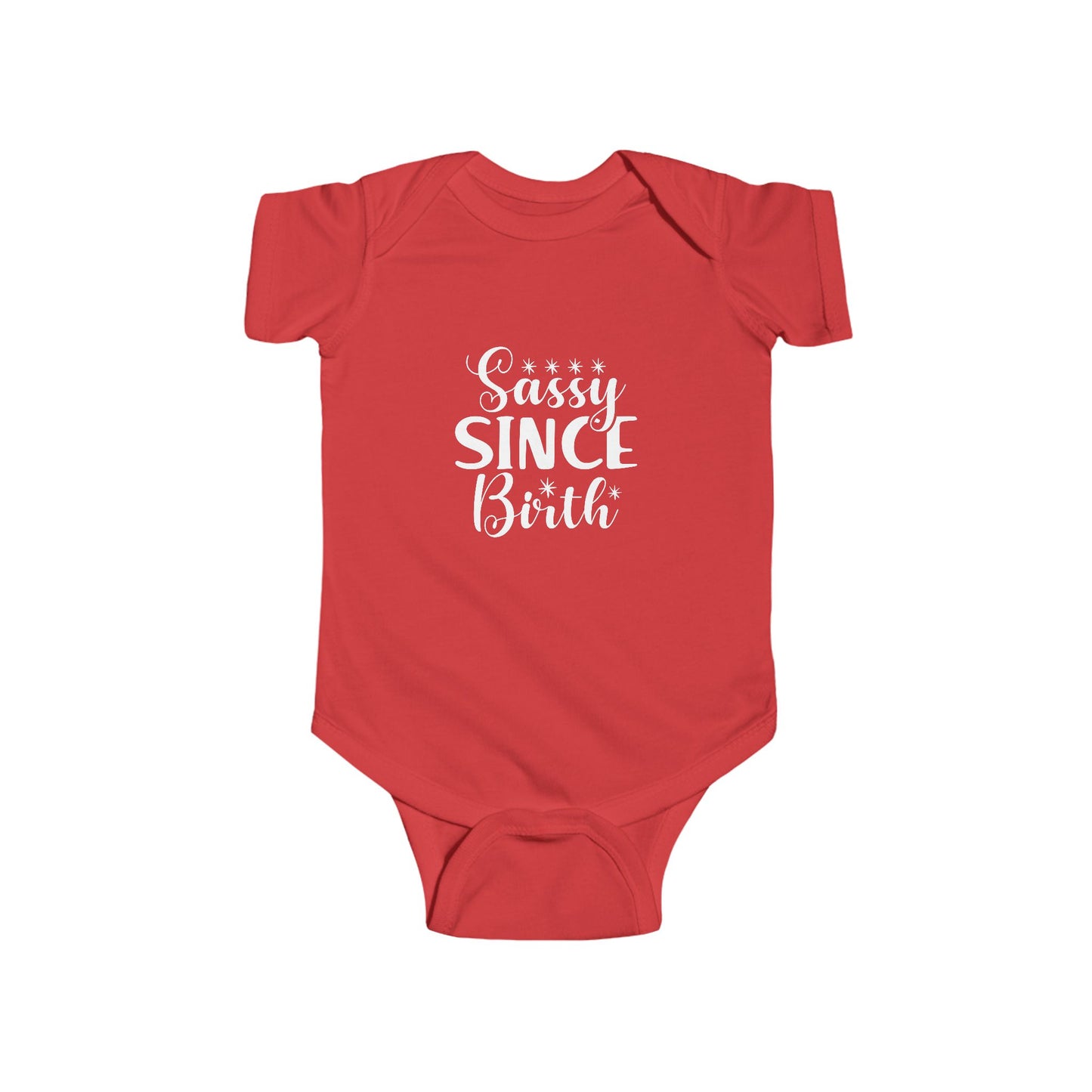 Sassy Since Birth Infant Bodysuit, Cute Baby Onesie, Newborn Gift, Baby Shower Outfit, Fun Toddler Wear, Adorable Baby Apparel