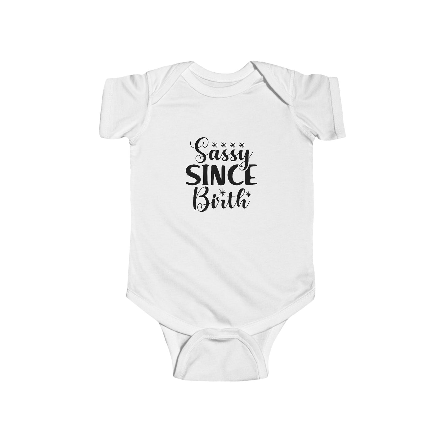 Sassy Since Birth Infant Bodysuit, Cute Baby Onesie, Newborn Gift, Baby Shower Outfit, Fun Toddler Wear, Adorable Baby Apparel