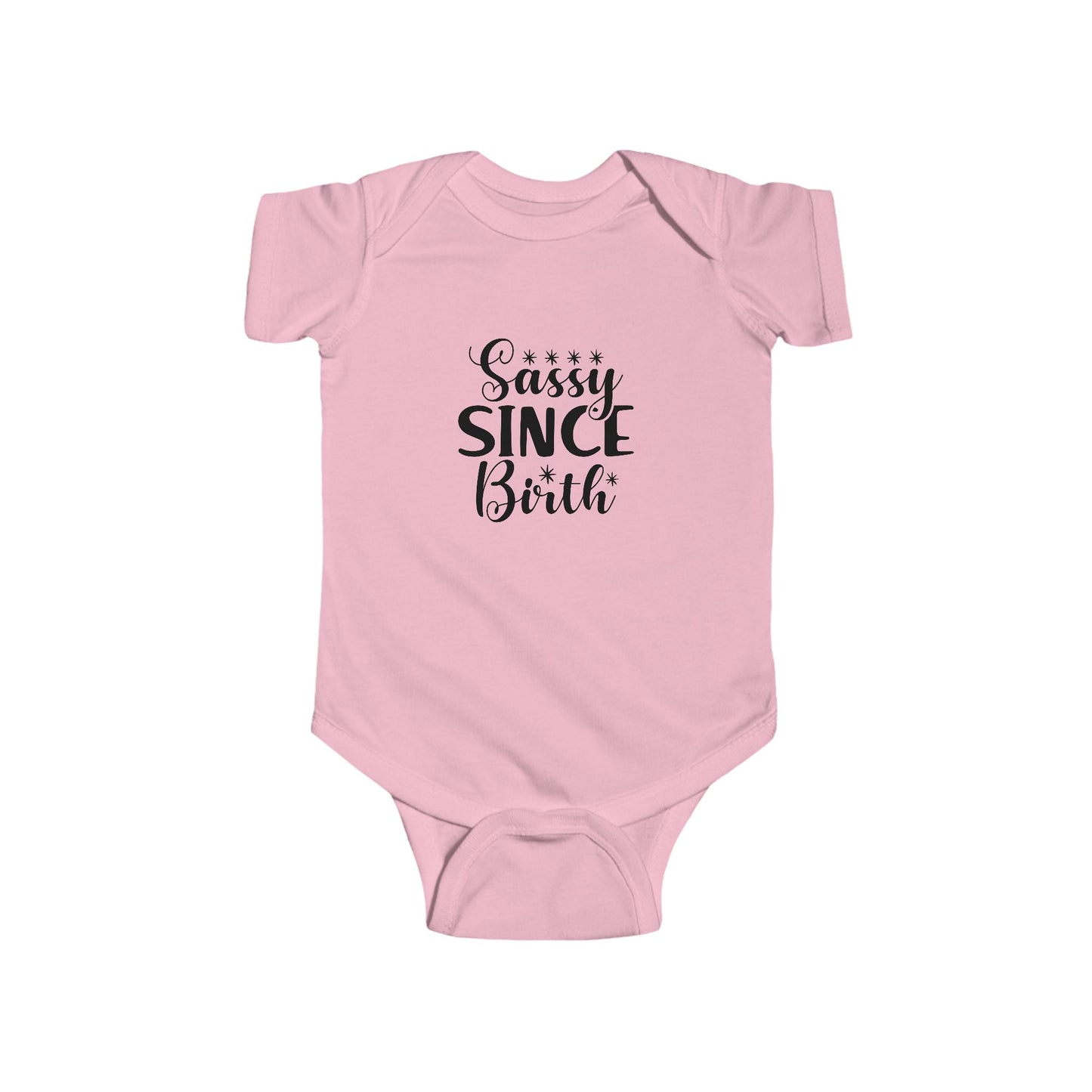 Sassy Since Birth Infant Bodysuit, Cute Baby Onesie, Newborn Gift, Baby Shower Outfit, Fun Toddler Wear, Adorable Baby Apparel