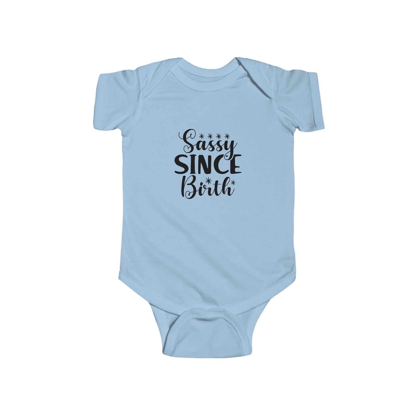 Sassy Since Birth Infant Bodysuit, Cute Baby Onesie, Newborn Gift, Baby Shower Outfit, Fun Toddler Wear, Adorable Baby Apparel