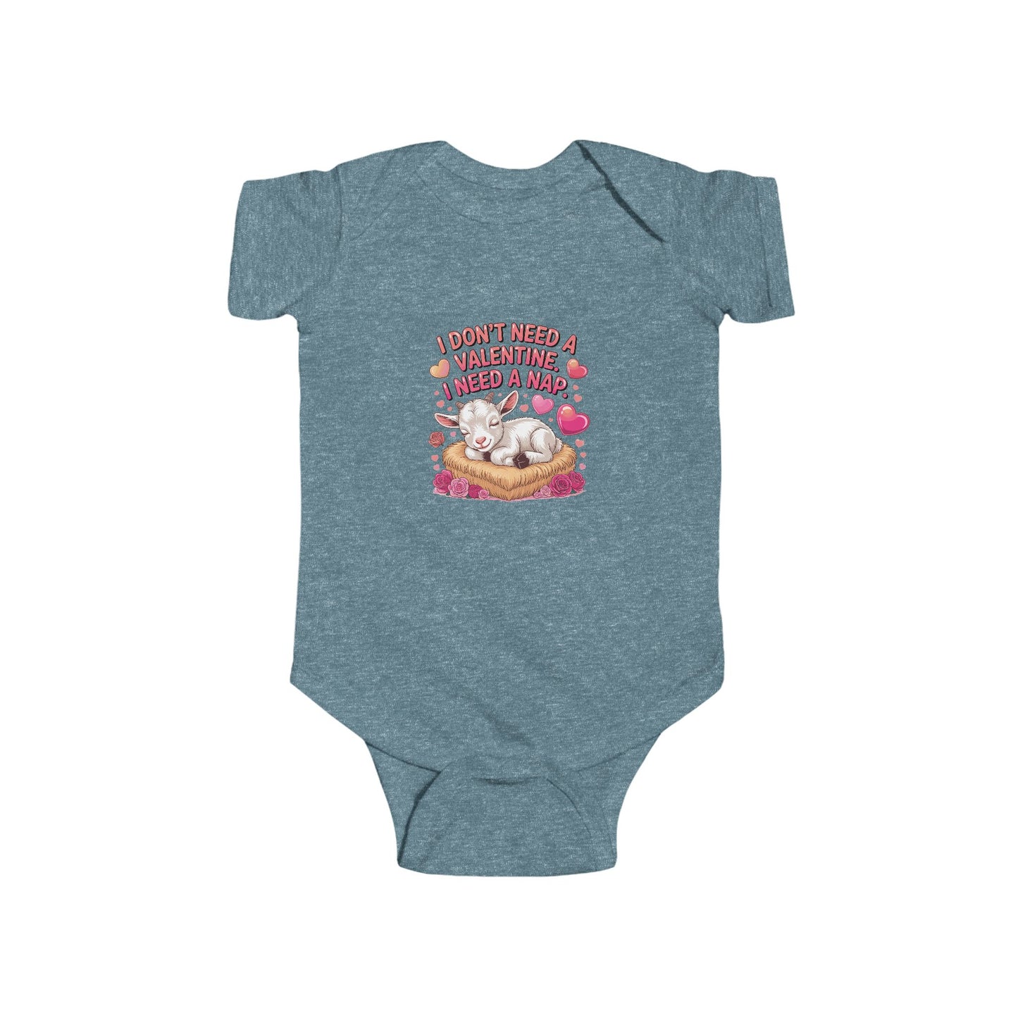 "I Don't Need Valentine I Need A Nap" Baby Goat Onesie