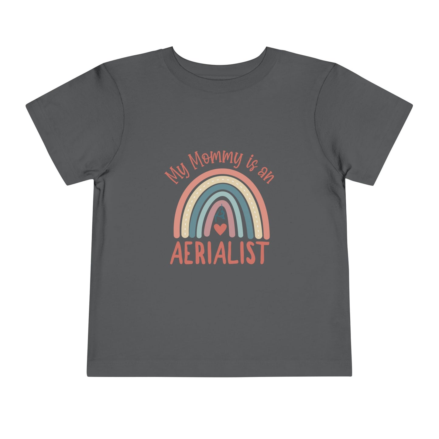 My Mommy is an Aerialist Toddler T-shirt, Aerial Silks
