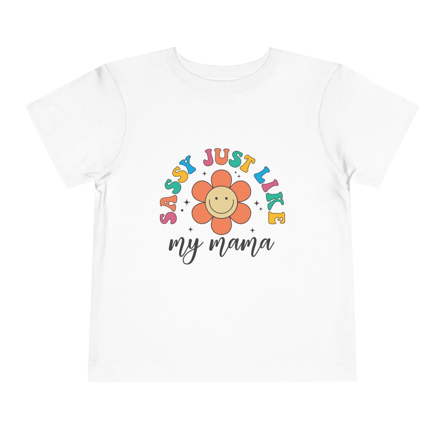 Sassy Like My Mama Toddler Tee - Just Like My Mama, Cute Kids Shirt, Summer Outfit, Birthday Gift, Family Matching